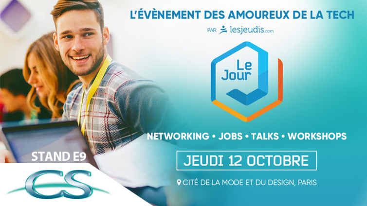 CS participe à l'Edition 2017 de l'événement recrutement le Jour J